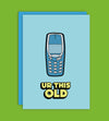 Geburtstagskarte „Ur Old“ – Witzige Grußkarte für alle mit Humor im A6-Format - love-union.de
