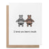 Grußkarte „I Love You Beary Much“ Leather – Liebeskarte – ProudYou