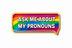 Exklusiver Pronomen Pin „Ask me about my pronouns“ – Namensschild-Design – Gold-Edition – ProudYou