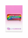Exklusiver Pronomen Pin „Ask me about my pronouns“ – Namensschild-Design – Gold-Edition – ProudYou